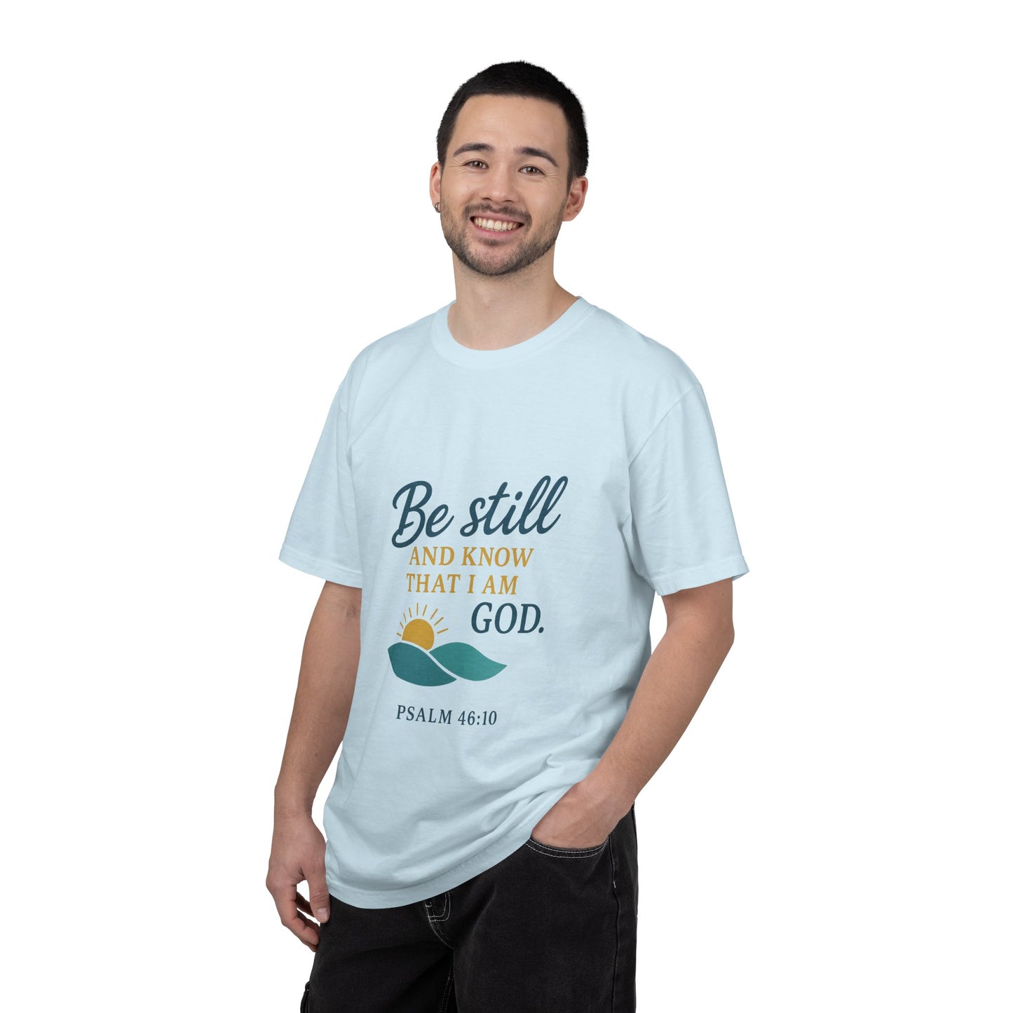 Be Still Psalm 46:10 T-Shirt — Christian Faith Graphic Tee