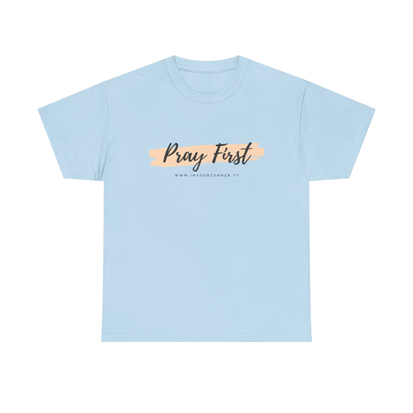 Pray First Tee — Faith-Inspired Christian Shirt with Script Brushstroke Design