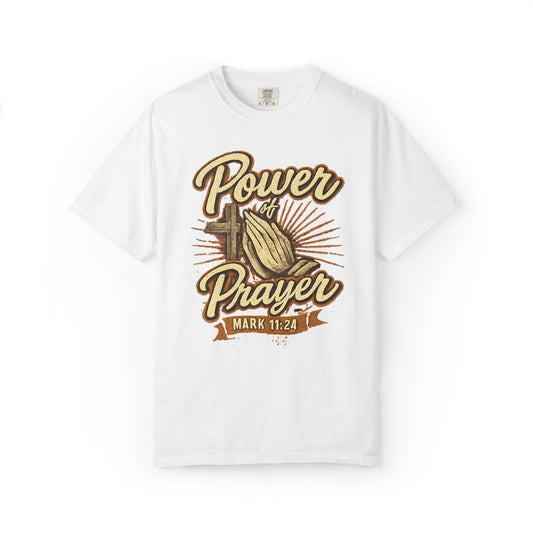 Prayer T-Shirt – "Power of Prayer" Christian Tee (Mark 11:24)
