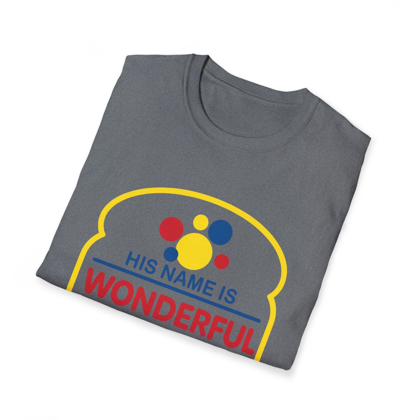 His Name Is Wonderful Christian T-Shirt — "Jesus is the Bread of Life" Scripture Tee