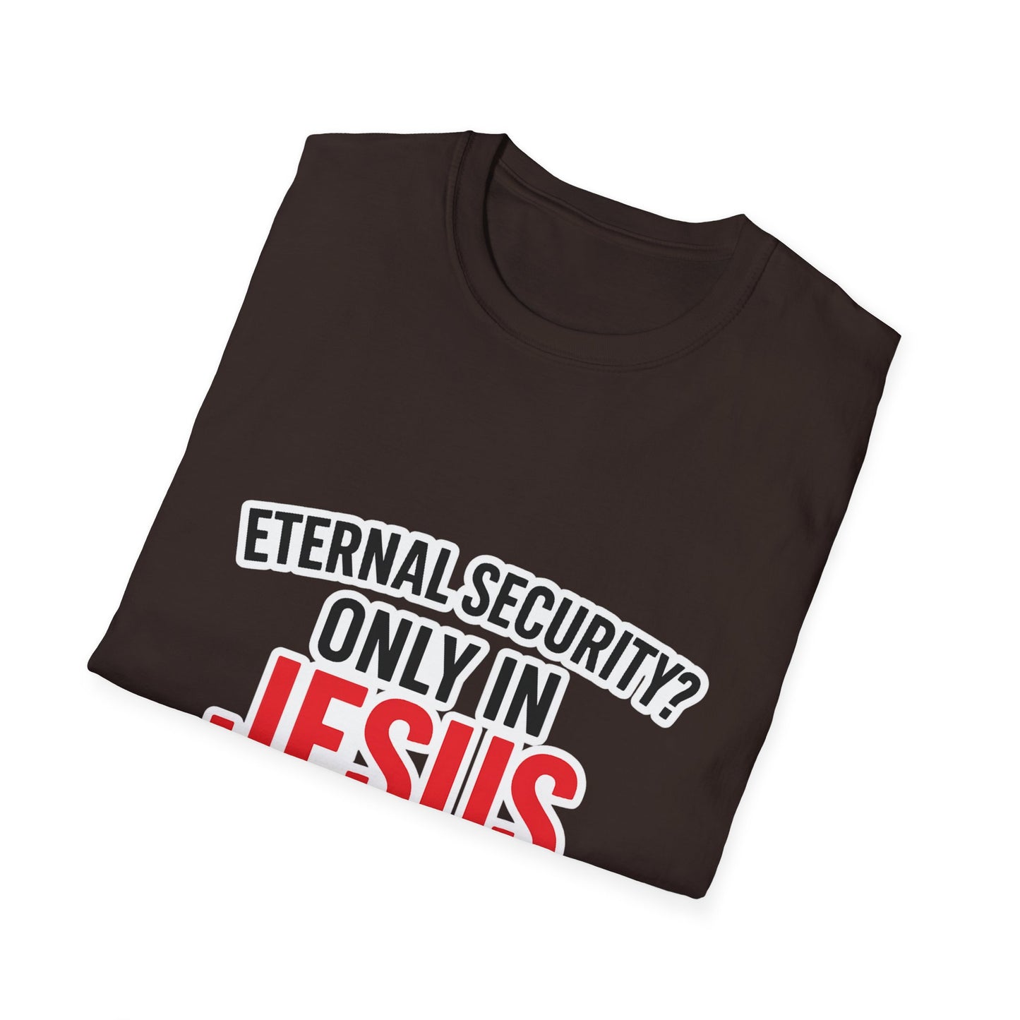 Christian T-Shirt - "Eternal Life in Jesus" Faith Tee
