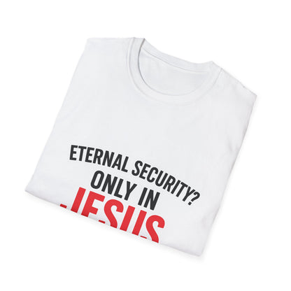 Christian T-Shirt - "Eternal Life in Jesus" Faith Tee