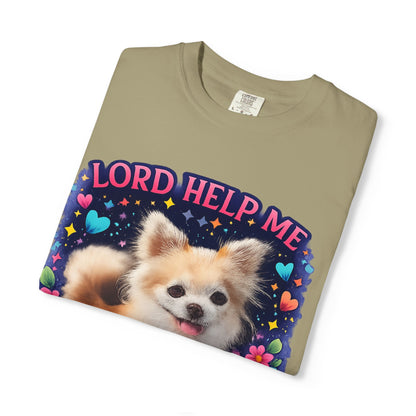 Dog Lover Graphic T‑Shirt — “Lord Help Me Be The Kind Of Person My Dog Thinks I Am”