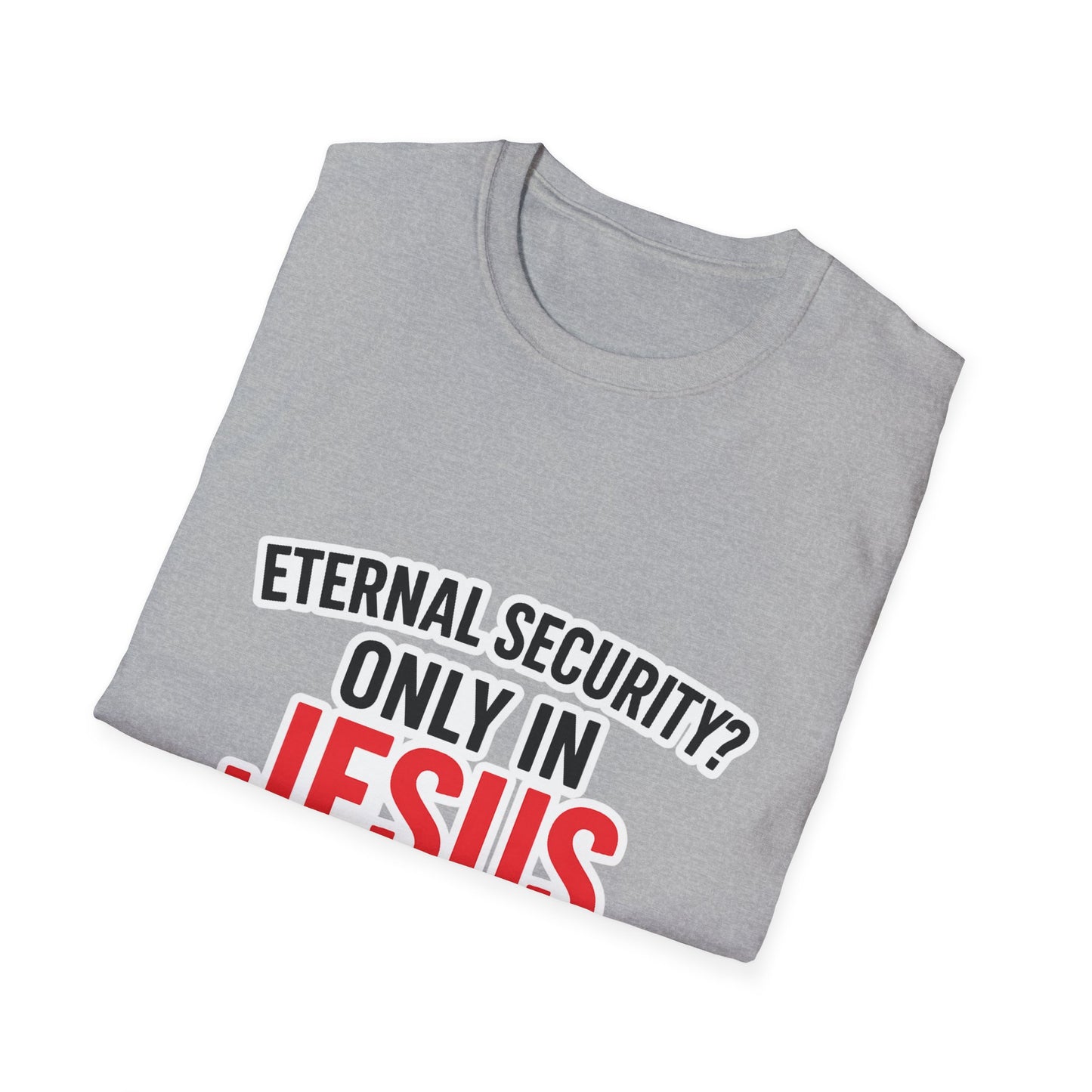 Christian T-Shirt - "Eternal Life in Jesus" Faith Tee
