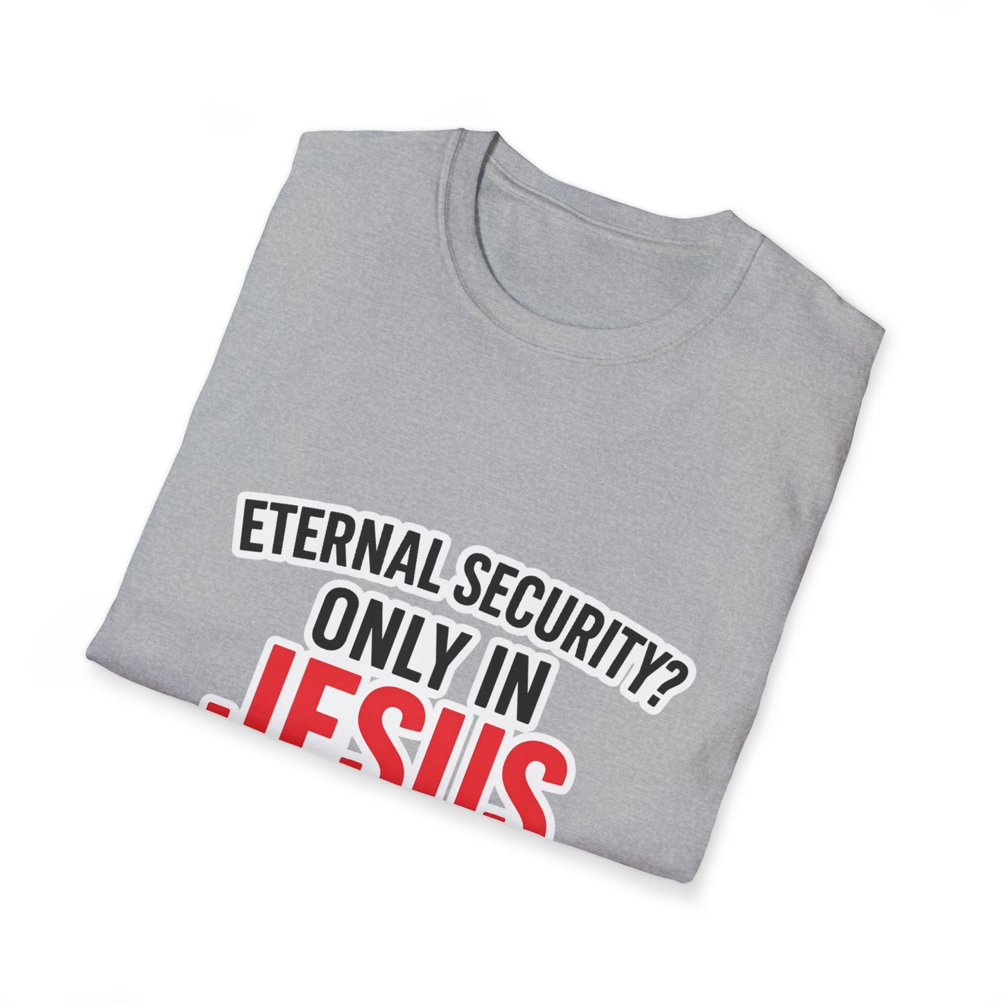 Christian T-Shirt - "Eternal Life in Jesus" Faith Tee
