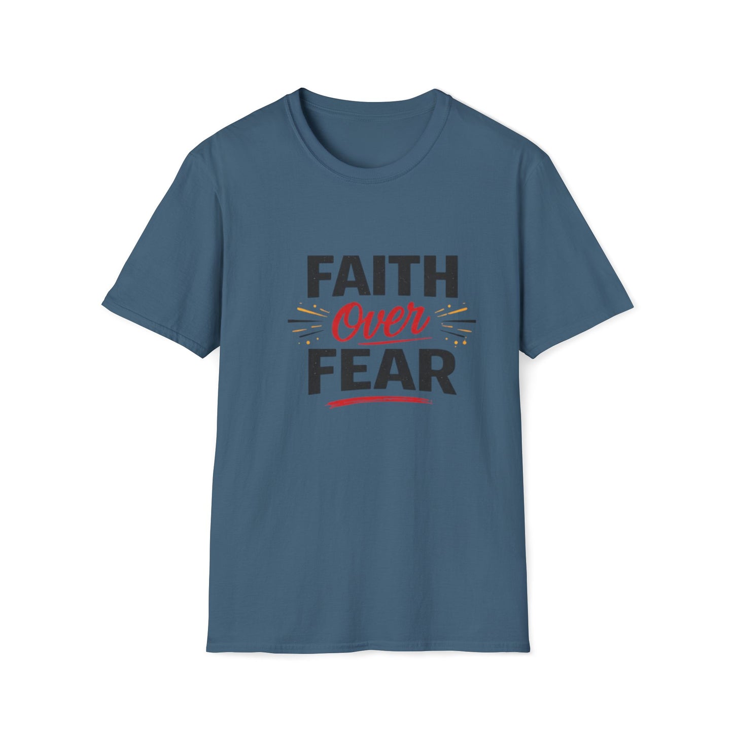 Faith Over Fear T-Shirt — Inspirational Christian Tee