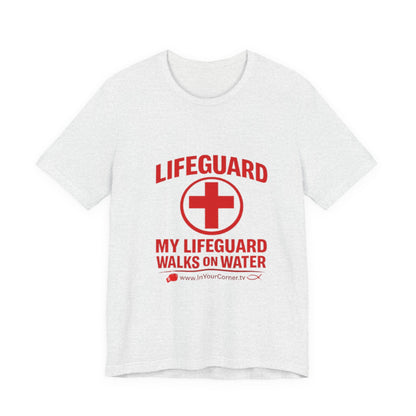 Lifeguard 'My Lifeguard Walks on Water' Tee