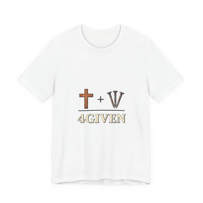 Christian Cross & 3 Nails Tee — Forgiveness Through Jesus Resurrection