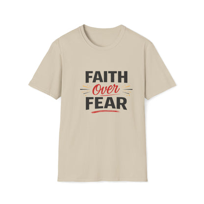 Faith Over Fear T-Shirt — Inspirational Christian Tee