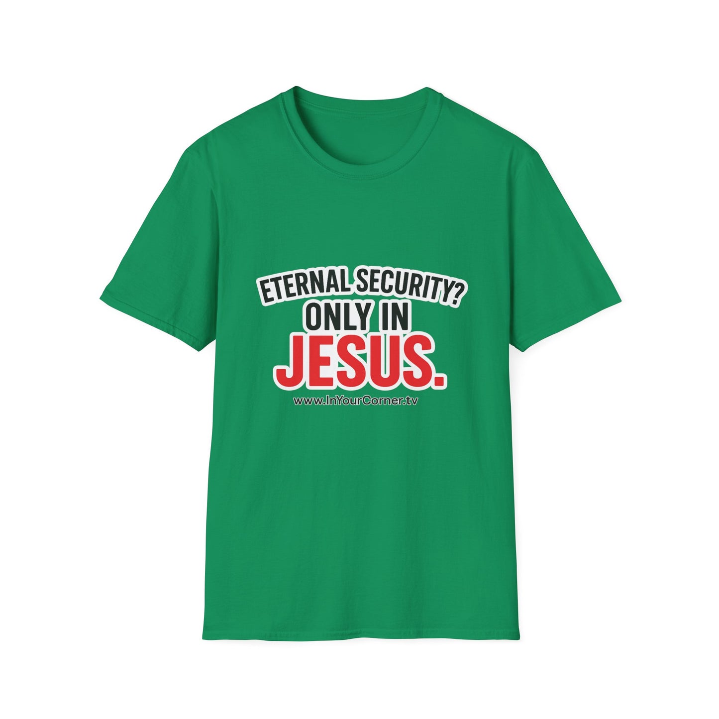 Christian T-Shirt - "Eternal Life in Jesus" Faith Tee