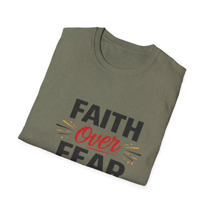 Faith Over Fear T-Shirt — Inspirational Christian Tee
