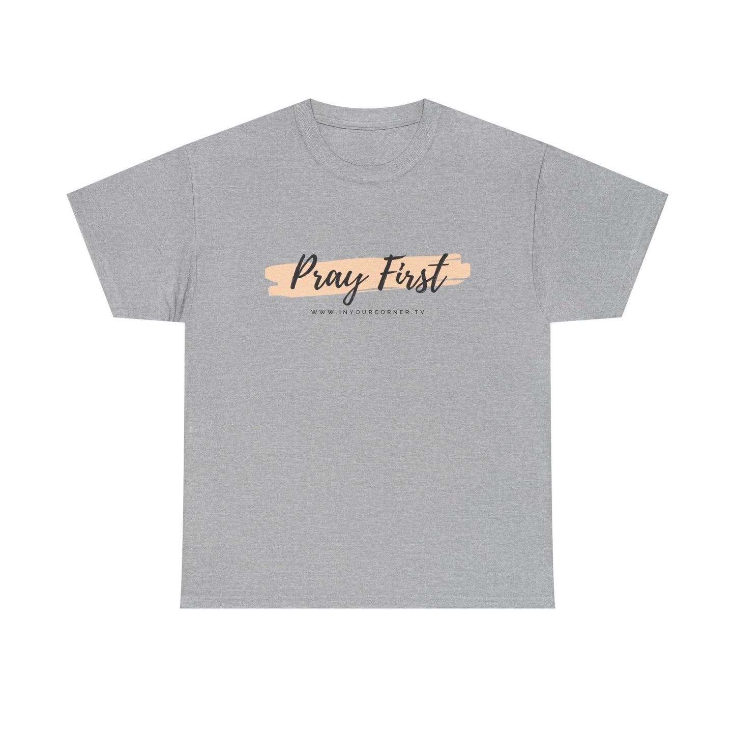 Pray First Tee — Faith-Inspired Christian Shirt with Script Brushstroke Design