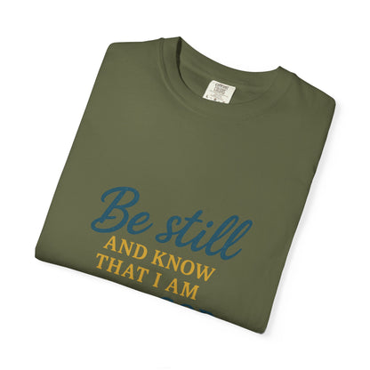 Be Still Psalm 46:10 T-Shirt — Christian Faith Graphic Tee