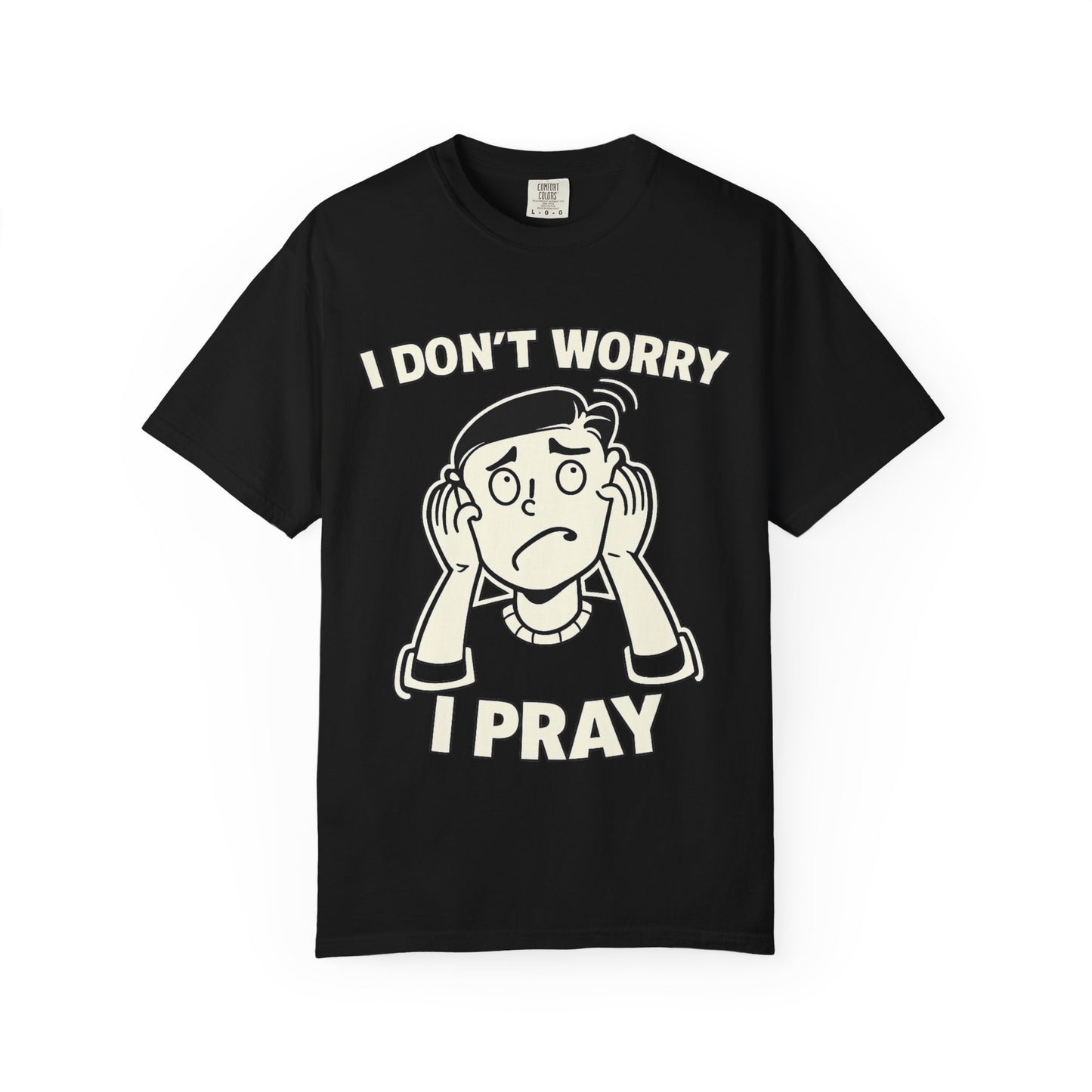 I Don’t Worry I Pray T-Shirt Men — Vintage Cartoon Faith Tee
