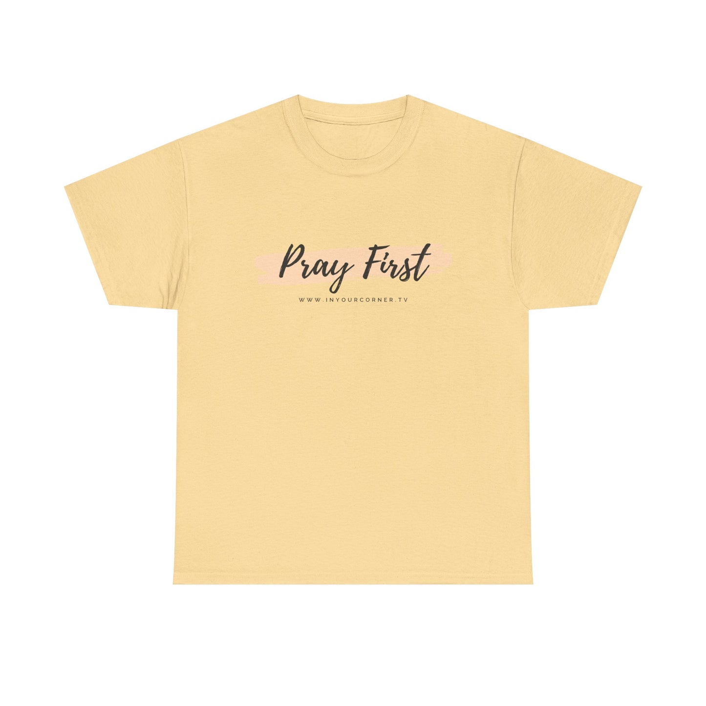 Pray First Tee — Faith-Inspired Christian Shirt with Script Brushstroke Design