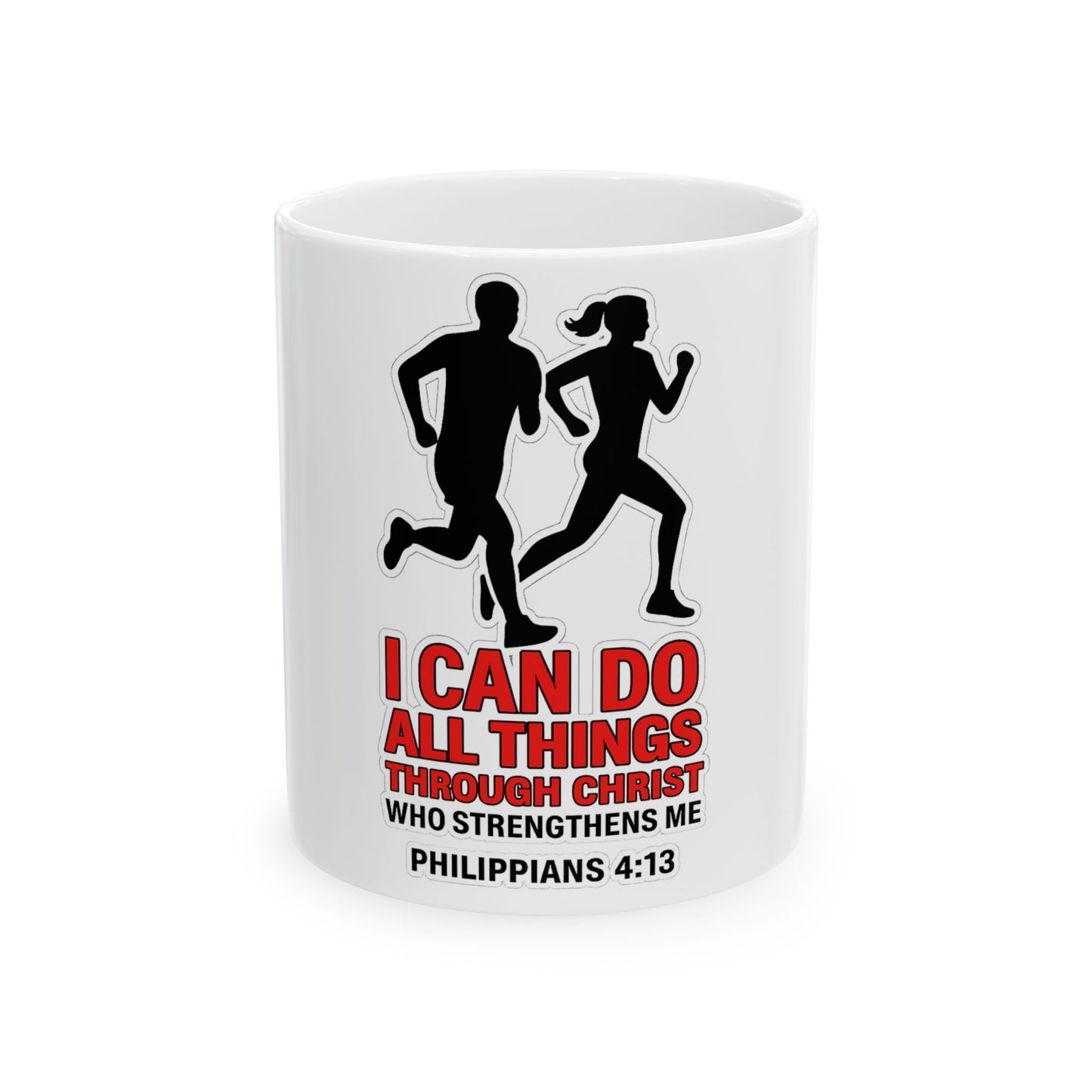 Inspirational Running Mug - "I Can Do All Things Through Christ" Philippians 4:13