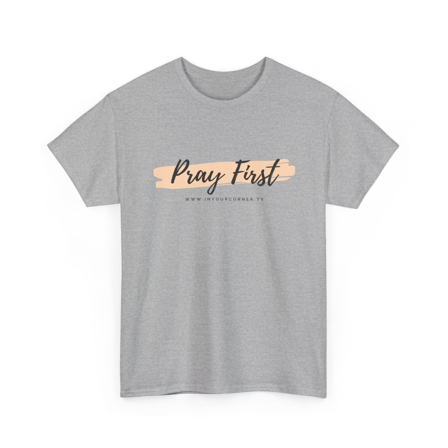 Pray First Tee — Faith-Inspired Christian Shirt with Script Brushstroke Design