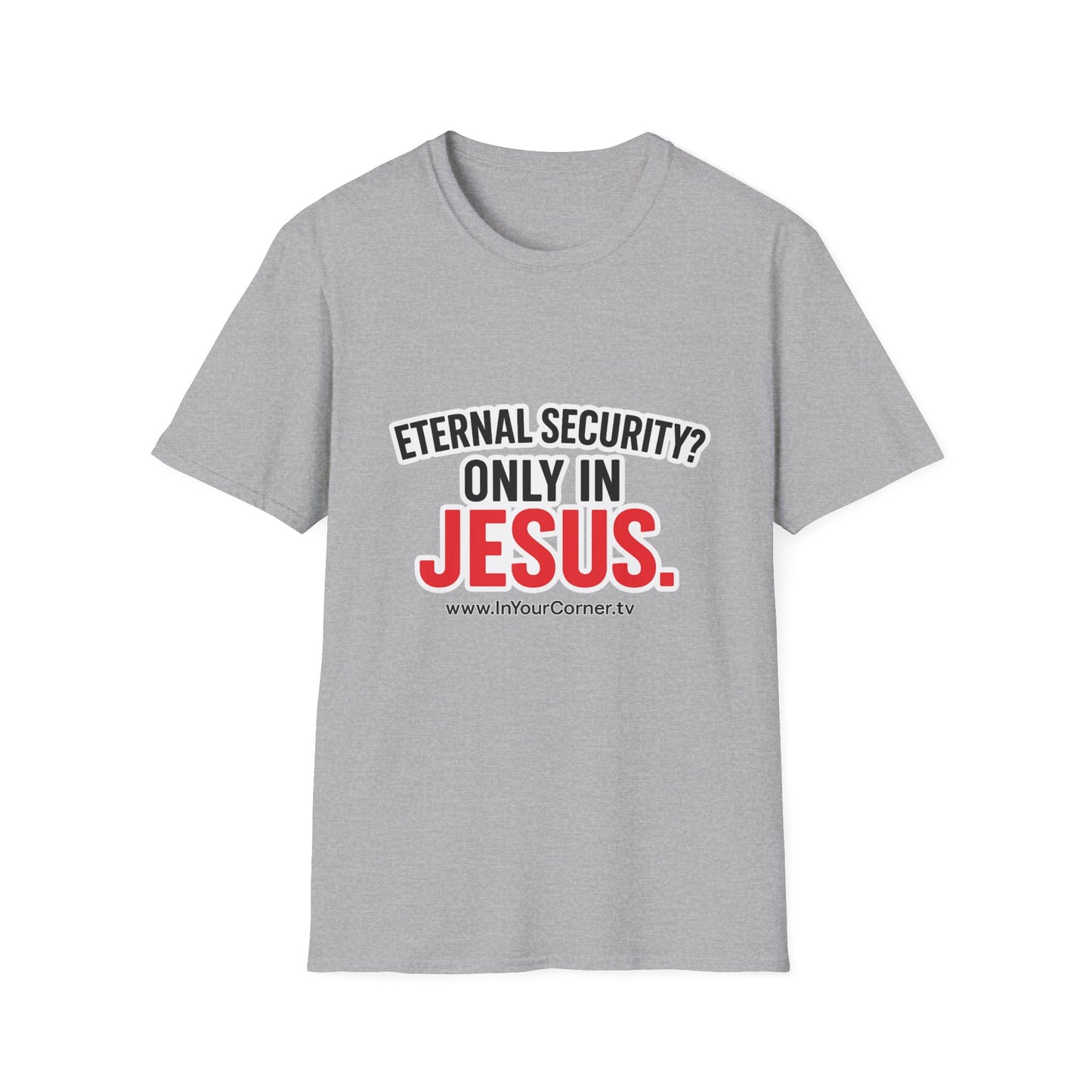 Christian T-Shirt - "Eternal Life in Jesus" Faith Tee