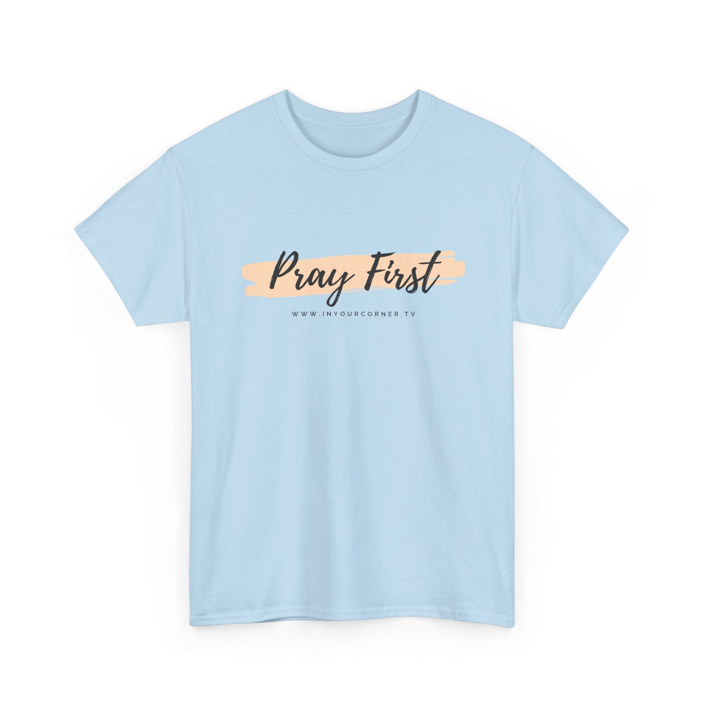 Pray First Tee — Faith-Inspired Christian Shirt with Script Brushstroke Design