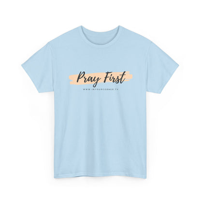 Pray First Tee — Faith-Inspired Christian Shirt with Script Brushstroke Design