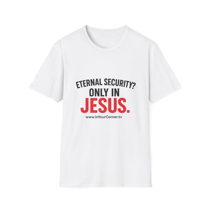 Christian T-Shirt - "Eternal Life in Jesus" Faith Tee