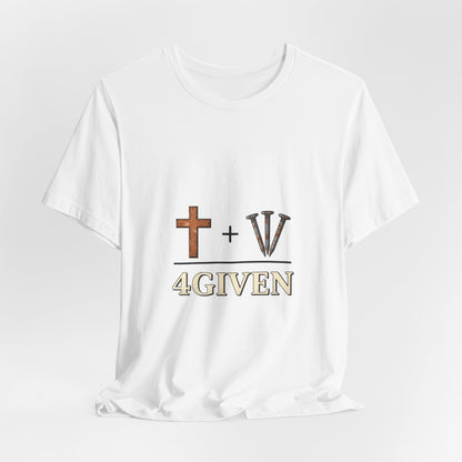 Christian Cross & 3 Nails Tee — Forgiveness Through Jesus Resurrection
