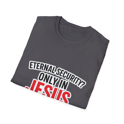 Christian T-Shirt - "Eternal Life in Jesus" Faith Tee