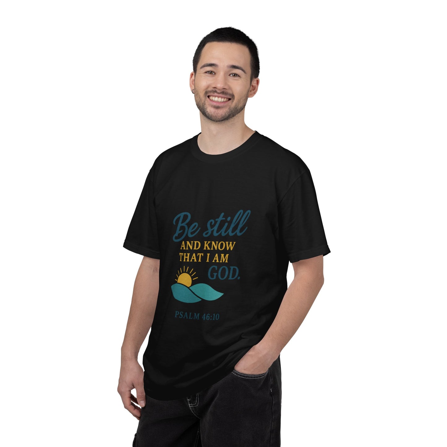 Be Still Psalm 46:10 T-Shirt — Christian Faith Graphic Tee