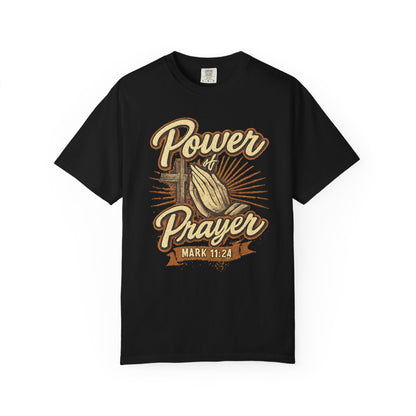Prayer T-Shirt – "Power of Prayer" Christian Tee (Mark 11:24)