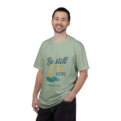 Be Still Psalm 46:10 T-Shirt — Christian Faith Graphic Tee