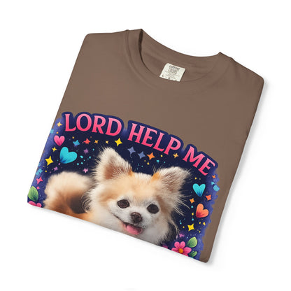 Dog Lover Graphic T‑Shirt — “Lord Help Me Be The Kind Of Person My Dog Thinks I Am”