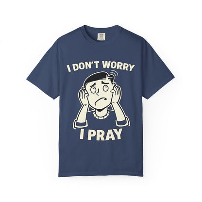 I Don’t Worry I Pray T-Shirt Men — Vintage Cartoon Faith Tee