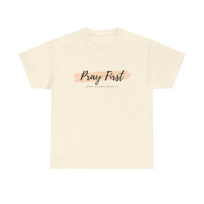 Pray First Tee — Faith-Inspired Christian Shirt with Script Brushstroke Design